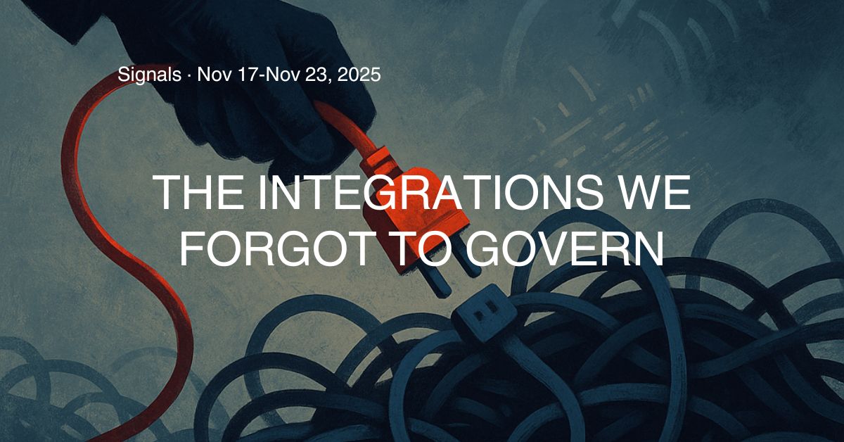 The Integrations We Forgot to Govern